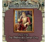 Gruselkabinett - 037/das Bildnis des Dorian Grey Teil 2