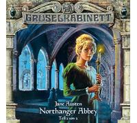 Gruselkabinett - 041/Northanger Abbey Teil 2