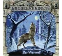 Gruselkabinett 20. Der Werwolf Dumas, Alexandre (Auteur)