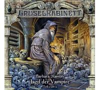 Gruselkabinett 33 - Hambly,Barbara-Jagd der Vam [Import]