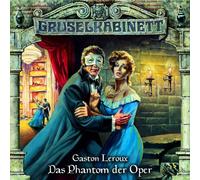 Gruselkabinett (4) - Das Phantom der Oper