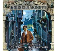 Gruselkabinett - Der Schatten Über Innsmouth-Folge 67 (Teil 2 Von
