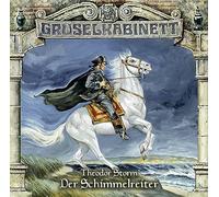 Theodor Storm – Gruselkabinett : Der Schimmelreiter – Épisode 98 – Import – Lübbe Audio