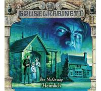 Gruselkabinett - Folge 189 - Heimlich