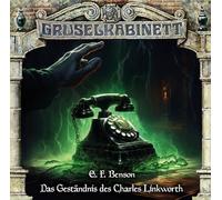 Lübbe Audio – Drame audio – Gruselkabinett Épisode 194 : La confession de Charles Linkworth