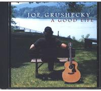 Grushecky Joe - A Good Life [Import]