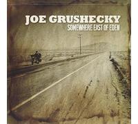 Joe Grushecky – Somewhere East of Eden – Warner Music