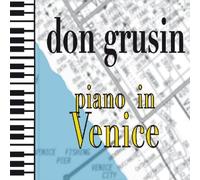 Grusin, Don - Piano in Venice [Import]