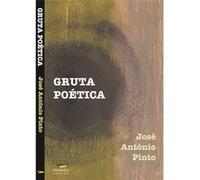 Gruta Poética Pinto, José António (Auteur)