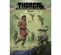Grym. Les années de jeunesse de Thorgal. Tome 11