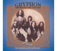 Gryphon - Crossing The Styles/Transatlantic Anthology