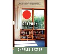 Gryphon: New and Selected Stories