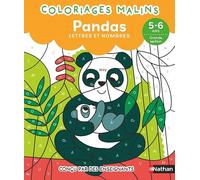 GS - Coloriages malins - Lettres et nombres Grande Section - pour apprendre en coloriant - 5-6 ans - Pandas