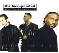 G'S Incorporated - Who's Knockin?