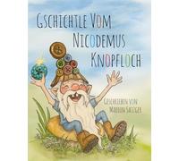 Gschichtle vom Nicodemus Knopfloch