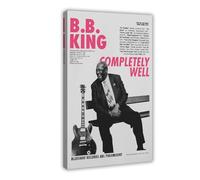 GTJKSX B. B. King Poster sur toile Thrill Is Gone Album Completely Well 1969 Old School Blues Music Décoration murale pour chambre à coucher, bureau, chambre, cadeau 40 x 60 cm