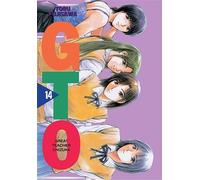GTO. Grand professeur Onizuka. Nouvelle édition. Volume 14