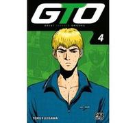 Gto t04 Tôru Fujisawa (Dessinateur), Tôru Fujisawa (Auteur)