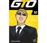 Gto t10 Tôru Fujisawa (Dessinateur), Tôru Fujisawa (Auteur)