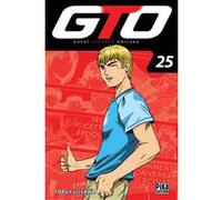 Gto t25 Tôru Fujisawa (Dessinateur), Tôru Fujisawa (Auteur)