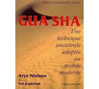 Gua Sha: Une technique ancestrale adaptée au monde moderne