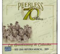 Guacharacos De Colombia - 70 Anos Peerless Una Historia Musical