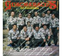 Guacharacos De Colombia - Enrolados Nuevamente