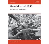 Guadalcanal 1942: The Marines Strike Back