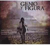 Guadalupe Parrondo - Genio y Figura