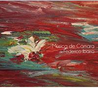 Guadalupe Parrondo - Música de Cámara de Federico Ibarra (2-CD) [Import]