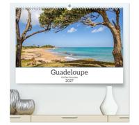 Guadeloupe - Antilles françaises (Calendrier mural haut de gamme 2027 DIN A2 vertical), CALVENDO calendrier mensuel: Guadeloupe Îles de rêve des Antilles françaises