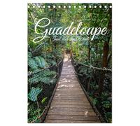 Guadeloupe, Insel über dem Winde (Tischkalender 2026 DIN A5 hoch), CALVENDO Monatskalender: Landschaftsbild von der Insel Guadeloupe