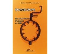 Guadeloupe - Les Propriétaires D'esclaves En 1848