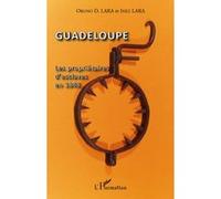 Guadeloupe - Les Propriétaires D'esclaves En 1848