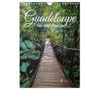 Guadeloupe - Un rêve caribéen (Calendrier mural 2026 DIN A4 vertical), CALVENDO calendrier mensuel