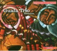 Guafa Trio - Herencia [Import]