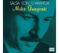 Guagenti, Mike - Salsa Con Charanga [Import]