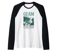 Guam : Force ET FIERTÉ Tropicale Depuis 1898 Manche Raglan