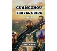 GUANGZHOU TRAVEL GUIDE 2026: The city boasts a rich history, a vibrant culture, and a thriving economy, making it one of China's most livable cities.