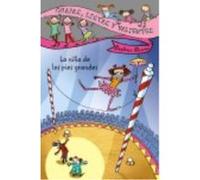 Guapas, Listas Y Valientes. La Niña De Los Pies Grandes - Beatrice Masini ,, Desideria Guicciardini ,, María Prior Venegas Beatrice Masini , , Desideria Guicciardini , , María Prior Venegas (Auteur)