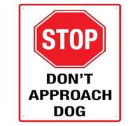Guard Dog Do Not Approach Alert Sign 12x8 Inch