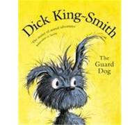 Guard Dog King-Smith, Dick (Auteur)