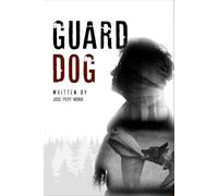 GUARD DOG: Revenge Rises from Silence
