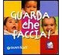 Guarda Che Faccia! Nati Per Leggere
