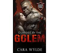 Guarded by the Golem