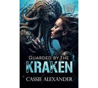 Guarded by the Kraken: L’Agence de Sécurité des Monstres