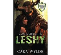 Guarded by the Leshy: Monster Security Agency