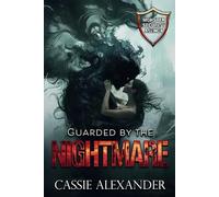Guarded by the Nightmare: L’Agence de Sécurité des Monstres