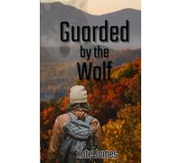 Guarded By The Wolf