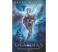 Guardian: An Angel and Demon Portal Fantasy Adventure